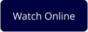 Watch Online