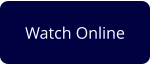 Watch Online